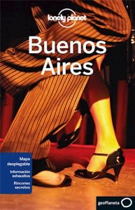Buenos Aires 5 -Espa/Ol Lonely Planet