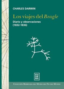 Los Viajes Del Beagle ( Diarios Y Observaciones 1832-1836) Darwin Charles