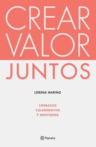 Crear Valor Juntos Marino Lorena