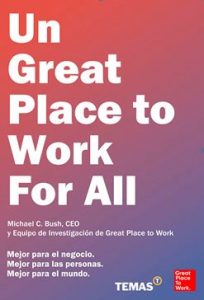 Un Great Place To Work For All. Bush Michael