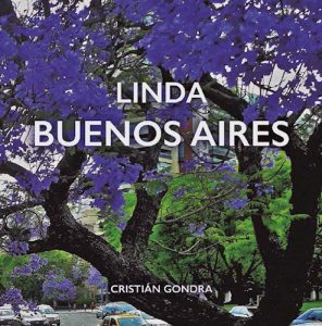 Linda Buenos Aires (Edicion Ilustrada) Gondra Cristian