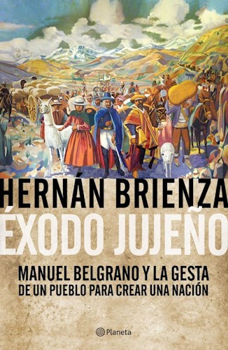 Exodo Jujeño Brienza Hernan